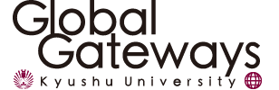 Global Gateways Kyushu University